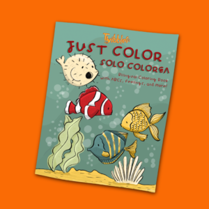 Just Color Solo Colorea bilingual English Spanish coloring book for kids ages 2-6